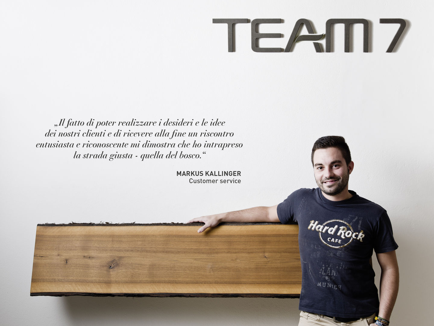 Frase di Markus Kallinger sul lavoro in TEAM 7